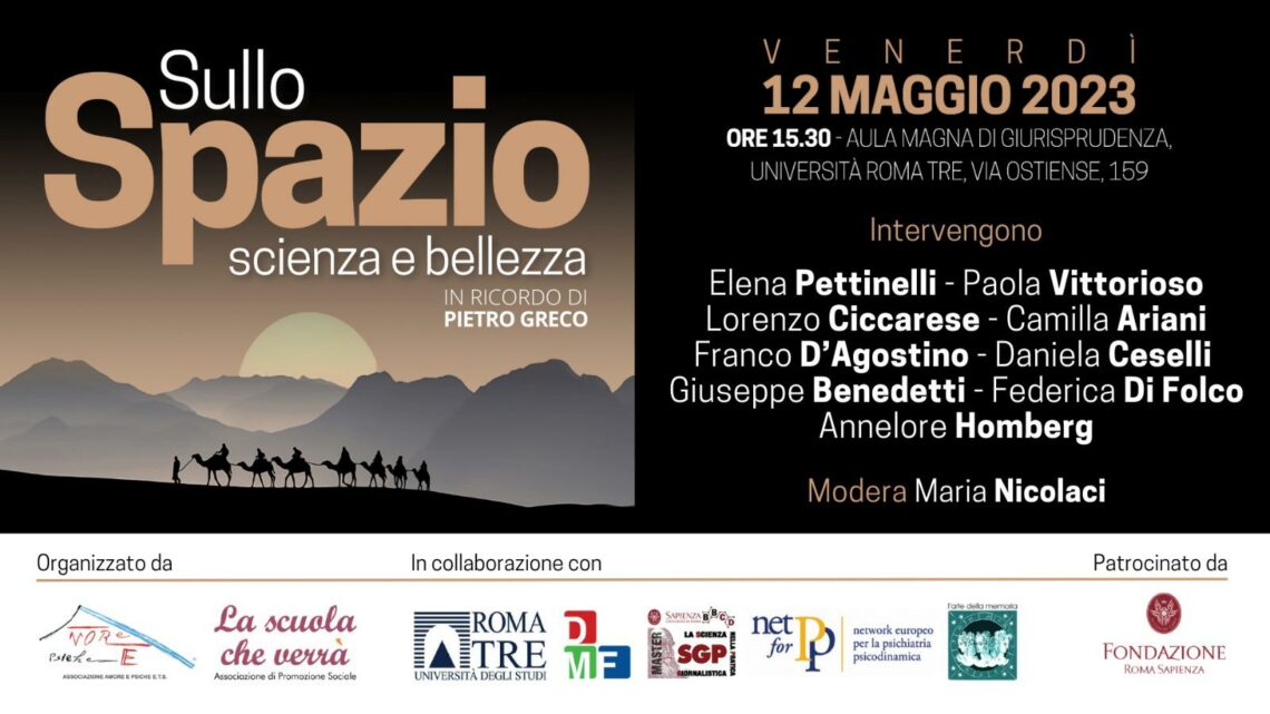 “Sullo Spazio. Scienza e Bellezza”: l’incontro dedicato al giornalista scomparso Pietro Greco all’Università Roma Tre