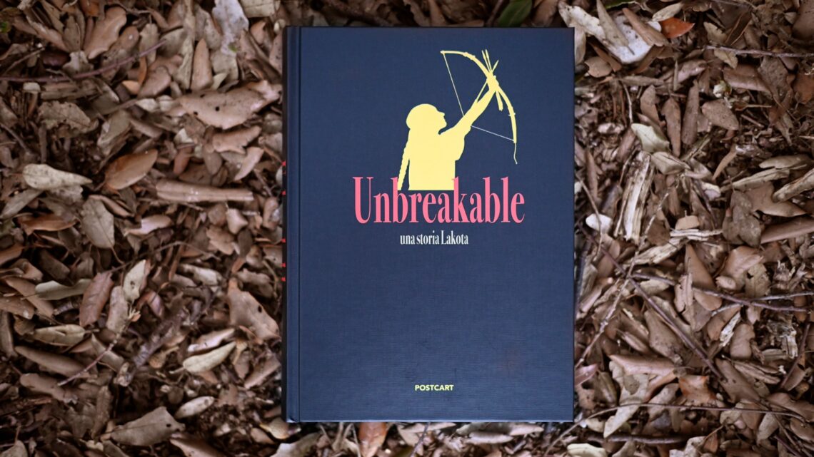 “Unbreakable. Una Storia Lakota”: il libro che racconta la vita nelle riserve oltre il mito hollywoodiano